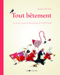 Tout bêtement